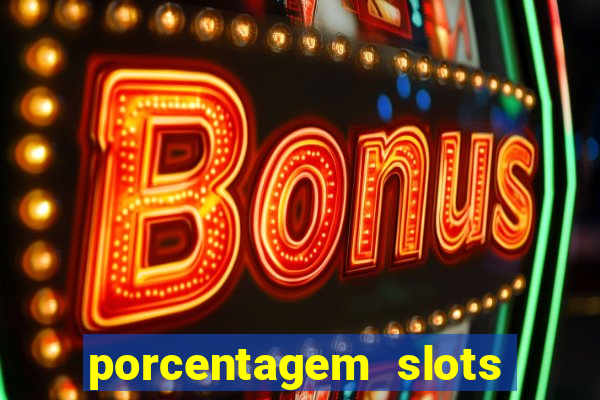 porcentagem slots pg popbra